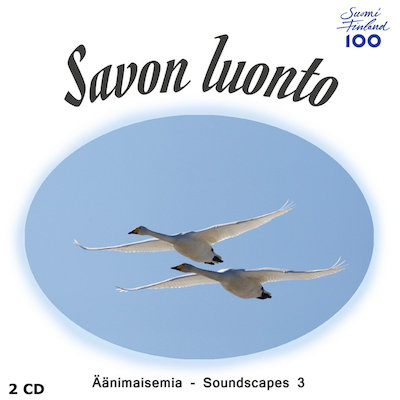 Savon luonto / Äänimaisemia 3