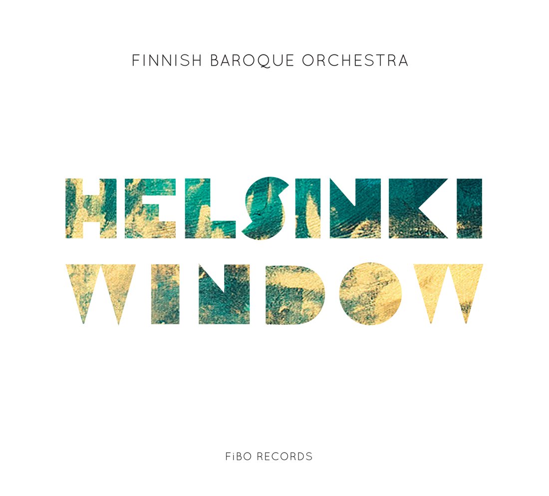Finnish Baroque Orchestra / Helsinki Window // Jukka Tiensuu / Perttu Haapanen / Sarah Nemtsov