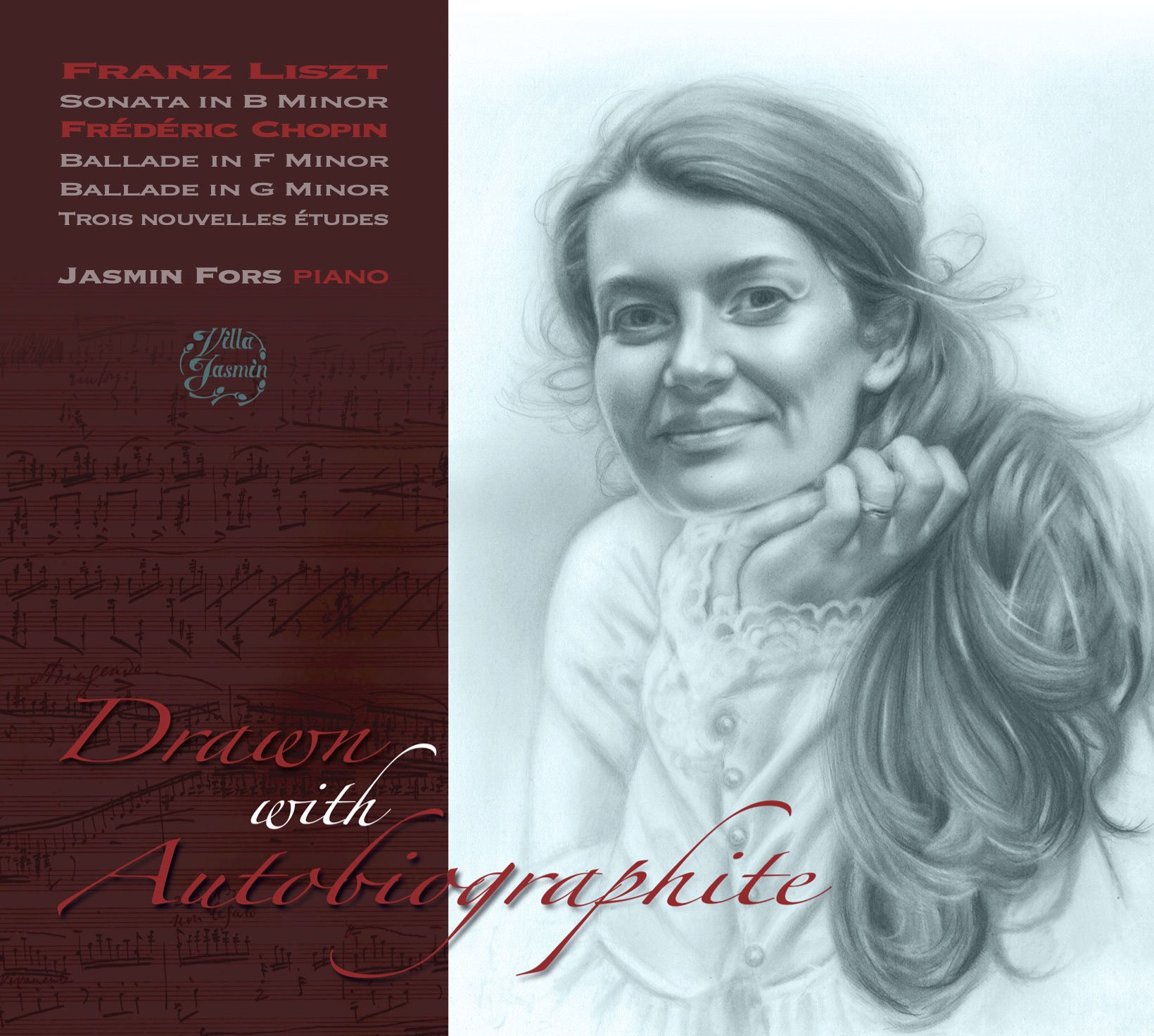 Jasmin Fors / Drawn with Autobiographite // Franz Liszt / Frédéric Chopin
