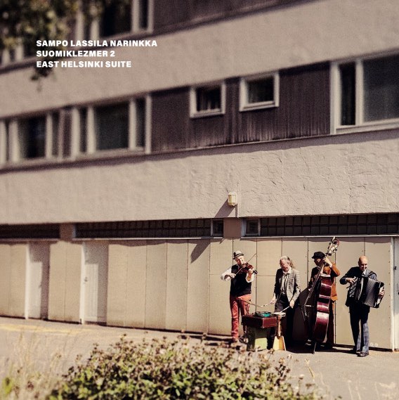 Sampo Lassila Narinkka // Suomiklezmer 2 - East Helsinki Suite