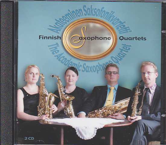 Finnish Saxophone Quartets / Akateeminen saksofonikvartetti / The Academic Saxophone Quartet