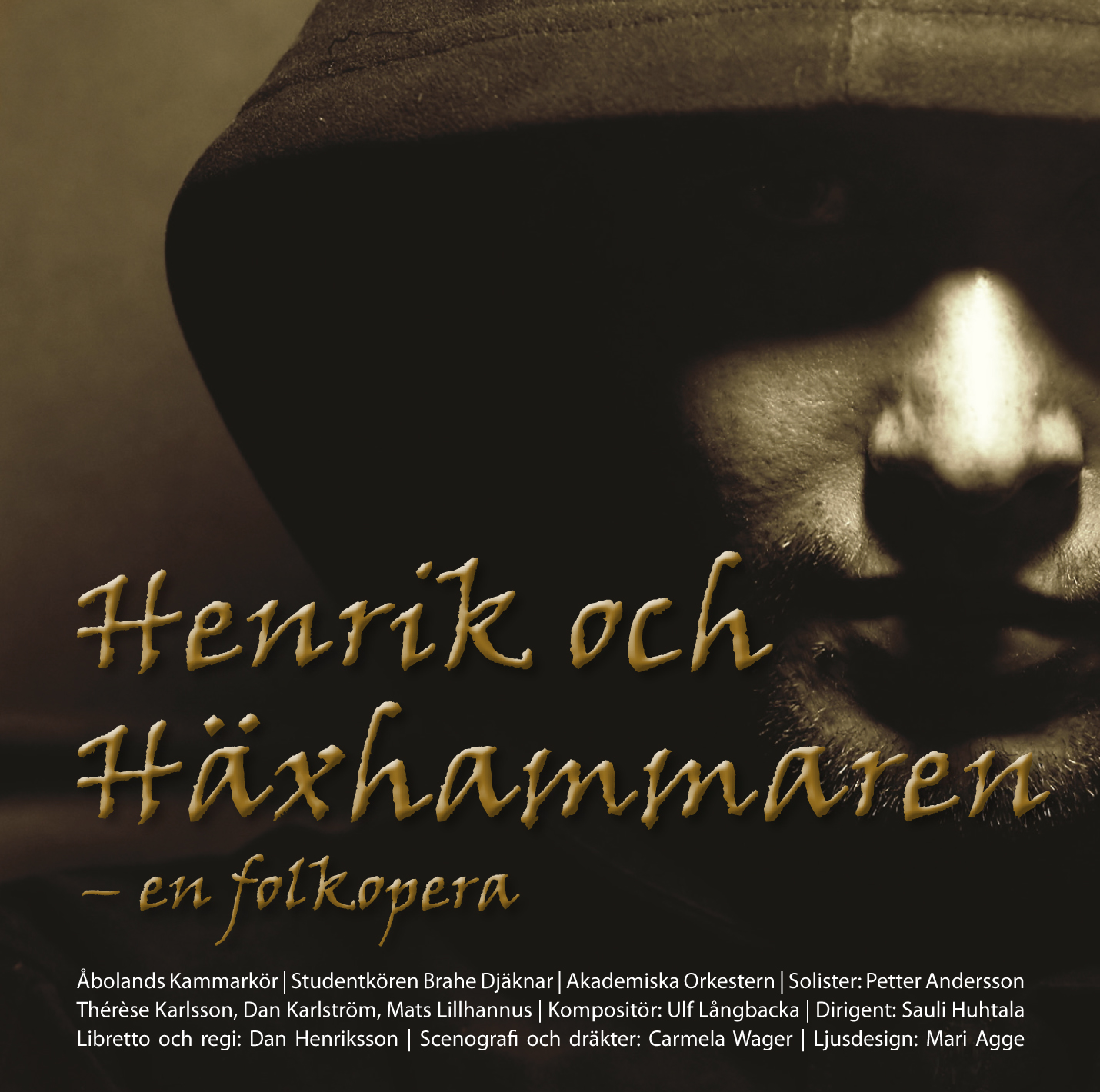 Henrik och Häxhammaren -en folkopera