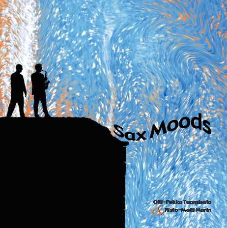 Sax Moods // Olli-Pekka Tuomisalo / Risto Marttinen