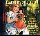 Klassiset joululaulut 1913 - 1953