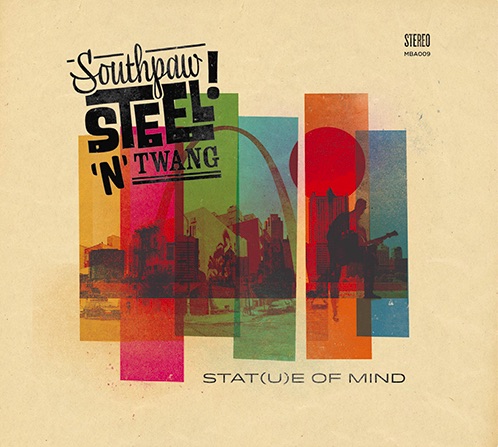 Southpaw Steel 'n' Twang // Stat(u)e of Mind