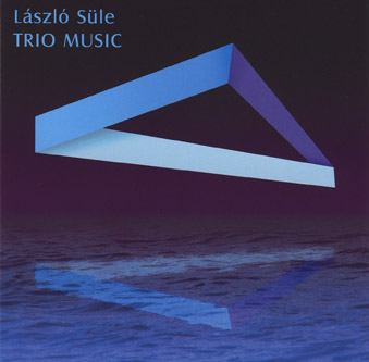 László Süle / Trio Music / Trio Solingo