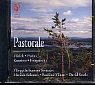 Pastorale / Ylioppilaskunnan Soittajat // David Searle / Matilda Solonen / Pauliina Ylinen / Ernst Mielck / Fredrik Pacius / Taneli Kuusisto / Nils-Eric Fougstedt