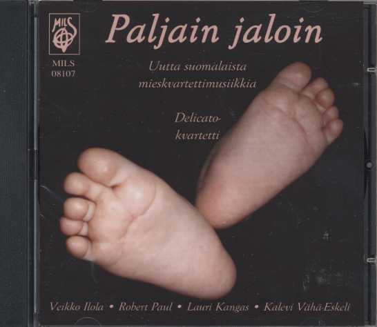 Paljain jaloin / Mieskvartetti Delicato
