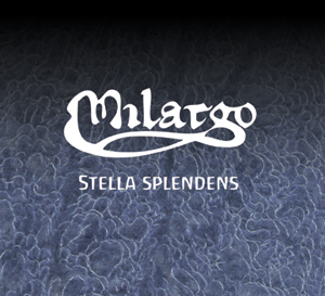 Milargo / Stella Splendens