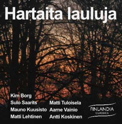 Hartaita lauluja // Kim Borg / Sulo Saarits / Mauno Kuusisto / Matti Lehtinen / Matti Tuloisela / Aarne Vainio / Antti Koskinen