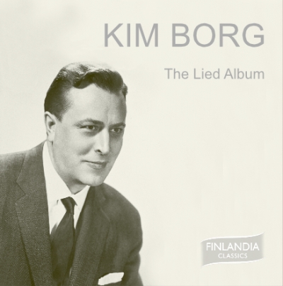 Kim Borg / The Lied Album // Joseph Haydn / Ludwig van Beethoven / Franz Schubert / Edvard Grieg / Johannes Brahms / Hugo Wolf / Modest Mussorgsky