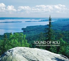 Sound of Koli - Finnish Kantele Music Landscapes // Ritva Koistinen / Olga Shishkina / Anttu Koistinen