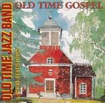 Old Time Gospel // Old Time Jazz Band / Pirjo Bergström