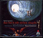 Franz Schmidt: Das Buch mit sieben Siegeln / Wiener Philharmoniker / Nikolaus Harnoncourt