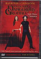 Dancing on Dangerous Ground / Jean Butler & Colin Dunne / DVD