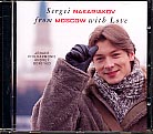 Sergei Nakariakov / From Moscow With Love
