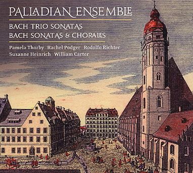 J.S. Bach / Trio Sonatas, Sonatas & Chorales / Palladian Ensemble 2CD