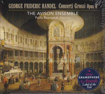 Georg Friedrich Händel / Concerti Grossi Op. 6 / Avison Ensemble 3SACD