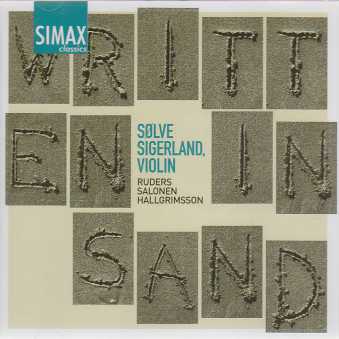 Poul Ruders / Haflidi Hallgrimsson / Esa-Pekka Salonen / Written in Sand / Sølve Sigerland