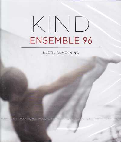 Ensemble 96 / Kind / Jaakko Mäntyjärvi / Per Nørgård / Marcus Paus / Pure AUDIO Blu-ray Disc + SACD