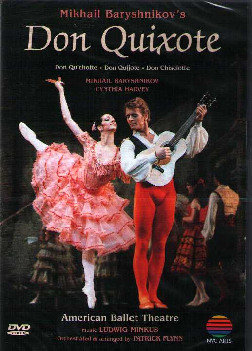 Ludwig Minkus / Don Quichotte / American Ballet Theatre / Mikhail Baryshnikov DVD