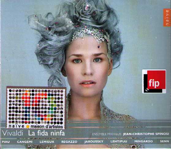 Antonio Vivaldi / La fida ninfa / Sandrine Piau / Verónica Cangemi / Marie-Nicole Lemieux / Lorenzo Regazzo / Philippe Jaroussky / Topi Lehtipuu / Ensemble Matheus / Jean Christophe Spinosi
