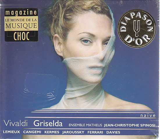 Antonio Vivaldi / Griselda / Marie-Nicole Lemieux / Verónica Cangemi / Philippe Jaroussky / Ensemble Matheus / Jean-Christophe Spinosi