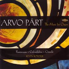 Arvo Pärt / Music for Organ // Sofia Gubaidulina / Henryk Górecki / Einojuhani Rautavaara