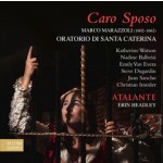 Atalante / Reliquie di Roma II: Caro Sposo // Marco Marazzoli / Bernardo Pasquini