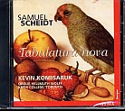 Samuel Scheidt / Tabulatora nova / Komisaruk