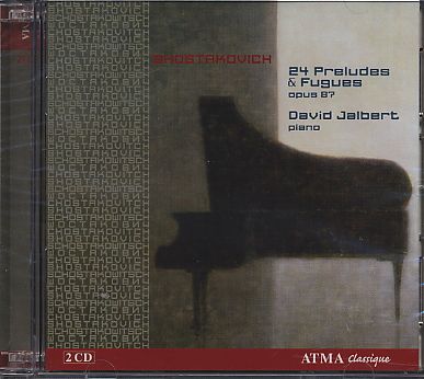Dmitri Shostakovich / Preludes & Fugues (Complete) / David Jalbert