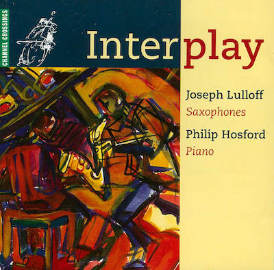 Joseph Lulloff / Philip Hosford / Interplay // Francis Poulenc / Paul Cooper / Alfred Desenclos / Ralph Vaughan Williams / Charles Ruggiero