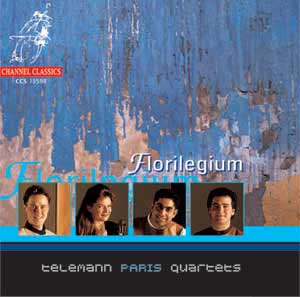 Georg Philipp Telemann / Paris Quartets / Florilegium