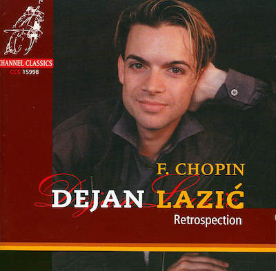 Frédéric Chopin / Retrospection // Dejan Lazic