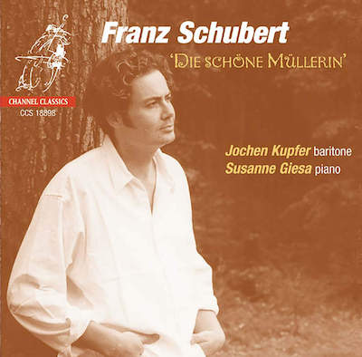 Franz Schubert / Die schöne Müllerin // Jochen Kupfer / Susanne Giesa