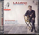 L.A. Lebrun: Oboe Concertos Vol. 2 / Bart Schneemann, oboe / Radio Chamber Orchestra / Jan Willem de Wriend, conductor / SACD