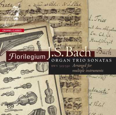 J.S. Bach / Organ Trio Sonatas BWV 525-530 // Florilegium