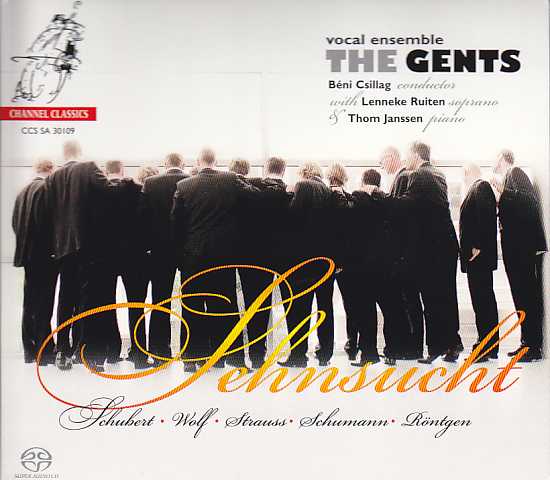 The Gents / Sehnsucht // Franz Schubert / Robert Schumann / Hugo Wolf / Julius Röntgen / Richard Strauss