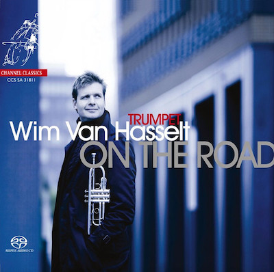 Wim Van Hasselt / On the Road // Julien Francois Zbinden / Alexandre Luigini / Ludwig van Beethoven / Derek Bourgeois / Petr Eben / Wilhelm von Grunelius / Thomas Wilson / Wim Henderickx / Martin Fondse / Luciano Berio