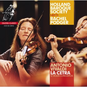 Antonio Vivaldi / La Cetra // Holland Baroque Society / Rachel Podger