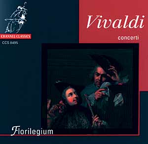 Antonio Vivaldi / Concerti / Florilegium