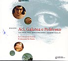 Georg Friedrich Händel / Aci, Galatea e Polifemo // Le Concert d'Astrée / Emmanuelle Haim