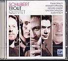 Franz Schubert / Piano Quintet “The Trout” / Renaud & Gautier Capucon / Gérard Caussé / Frank Braley / Alois Posch