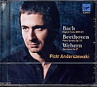 J.S. Bach / Ludwig van Beethoven / Anton Webern / Piotr Anderszewski 