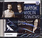 Béla Bartók / Violin Sonatas / Christian Tetzlaff / Leif Ove Andsnes