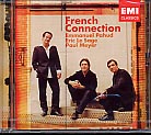 Les Vents Francais / The French Connection // Emmanuel Pahud / Paul Meyer / Eric Le Sage 