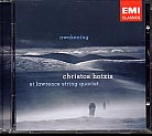 Christos Hatzis / Awakening // St. Lawrence String Quartet