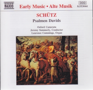 Heinrich Schütz / Psalmen Davids // Oxford Camerata / Jeremy Summerly