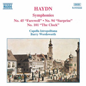 Joseph Haydn / Symphonies No. 45, 94 & 101 / Capella Istropolitana 