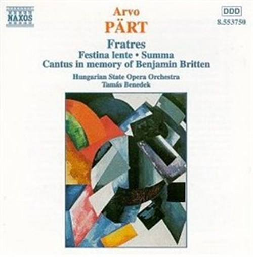 Arvo Pärt / Fratres / Hungarian State Opera Orchestra / Tamás Benedek